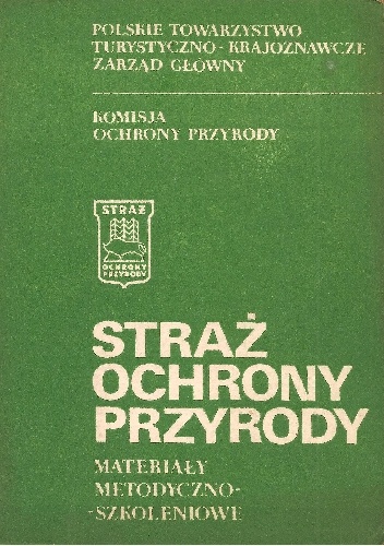 Okładka: Jerzy Solon - Straż ochrony przyrody. Materiały metodyczno-szkoleniowe