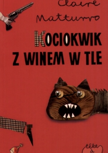 Okładka: Claire Matturro - Kociokwik z winem tle
