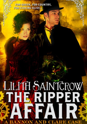 Okładka: Lilith Saintcrow - The Ripper Affair