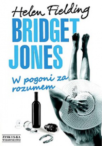 Okładka: Helen Fielding - Bridget Jones. W pogoni za rozumem