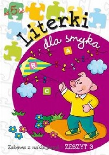 Okładka: Anna Podgórska - Literki dla smyka. Zeszyt 3