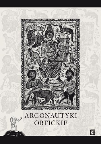 Okładka:  autor nieznany - Argonautyki orfickie