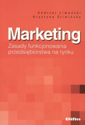 Okładka: Krystyna Śliwińska - Marketing. Zasady funkcjonowania przedsiębiorstwa na rynku