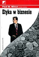 Okładka: Paul M. Minus - Etyka w biznesie