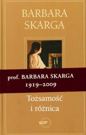 Okładka: Barbara Skarga - Tożsamość i różnica