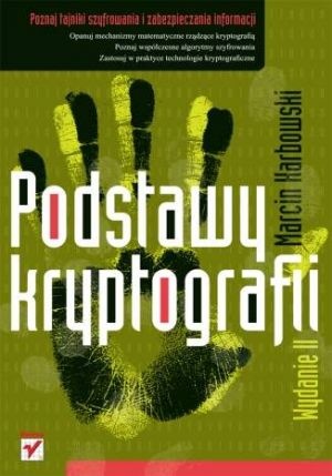 Okładka: Marcin Karbowski - Podstawy kryptografii