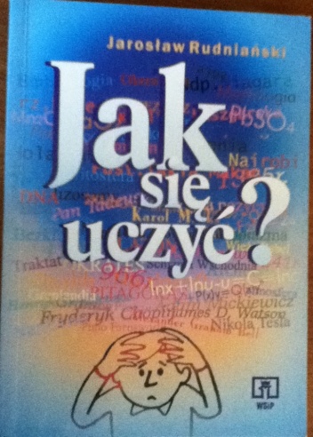 Okładka: Jarosław Rudniański - Jak się uczyć?