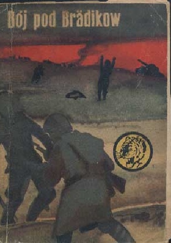 Okładka: Juliusz Malczewski - Bój pod Bradikow
