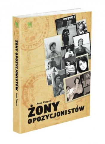 Okładka: Anna Poppek - Żony opozycjonistów