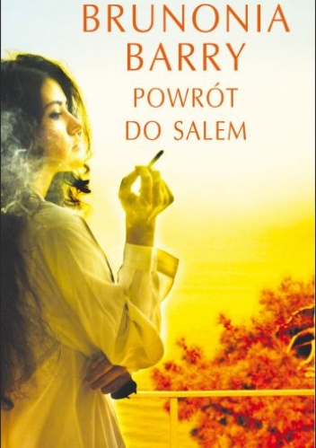 Okładka: Brunonia Barry - Powrót do Salem