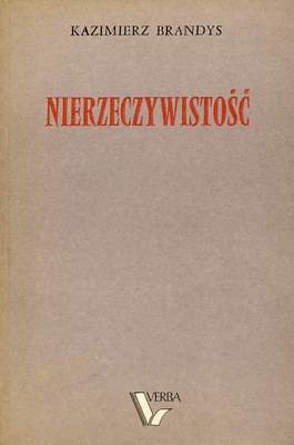 Okładka: Kazimierz Brandys - Nierzeczywistość