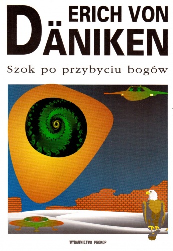 Okładka: Erich von Däniken - Szok po przybyciu bogów