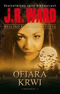 Okładka: J.R Ward - Ofiara krwi