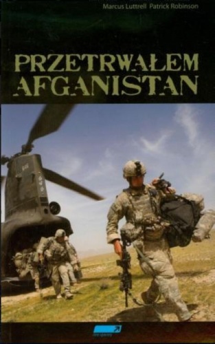 Okładka: Patrick Robinson - Przetrwałem Afganistan