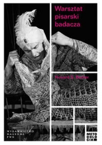 Okładka: Howard S. Becker - Warsztat pisarski badacza