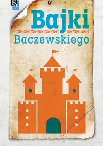 Okładka: Marek K. E. Baczewski - Bajki Baczewskiego