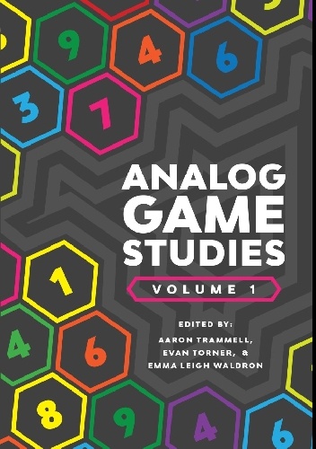 Okładka: Aaron Trammell - Analog Game Studies vol. 1