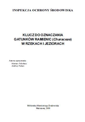 Okładka: Mariusz Pełechaty - Klucz do oznaczania gatunków ramienic (Characeae) w rzekach i jeziorach