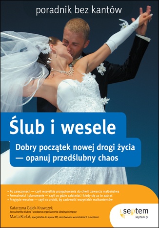 Okładka: Katarzyna Gajek-Krawczyk - Ślub i wesele. Poradnik bez kantów