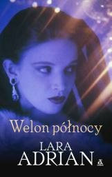 Okładka: Lara Adrian - Welon północy