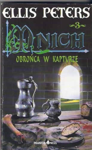 Okładka: Ellis Peters - Obrońca w kapturze
