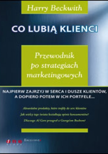 Okładka: Harry Beckwith - Co lubią klienci