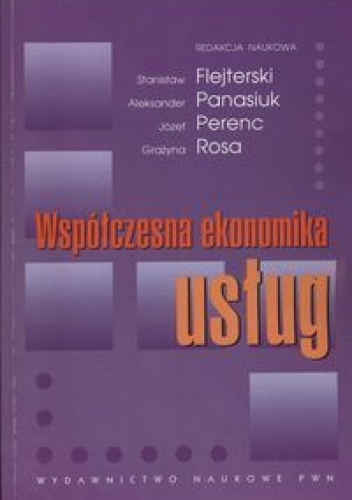 Okładka: Stanisław Flejterski - Współczesna ekonomika usług