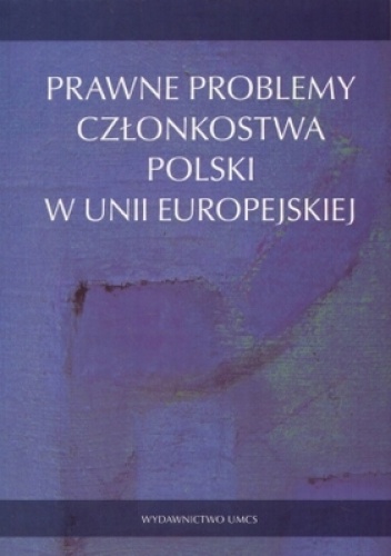 Okładka: Leszek Leszczyński - Prawne problemy członkostwa Polski w Unii Europejskiej