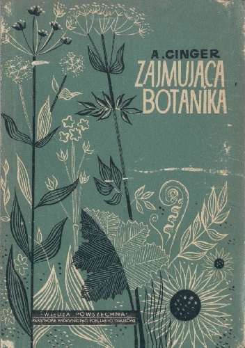 Okładka:  - Zajmująca botanika