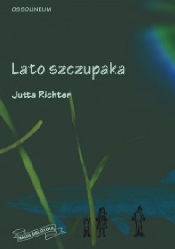 Jutta Richter - Lato Szczupaka