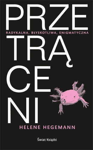 Okładka: Helene Hegemann - Przetrąceni