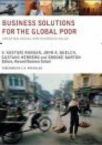 Okładka: John A. Quelch - Business Solutions for the Global Poor