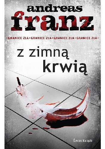 Okładka: Andreas Franz - Z zimną krwią
