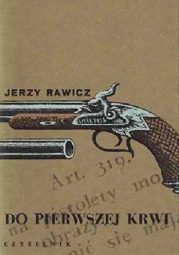 Okładka: Jerzy Rawicz - Do pierwszej krwi
