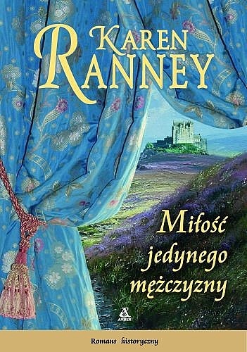 Okładka: Karen Ranney - Miłość jedynego mężczyzny