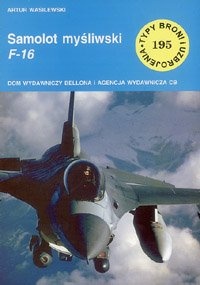 Okładka: Artur Wasilewski - Samolot myśliwski F-16
