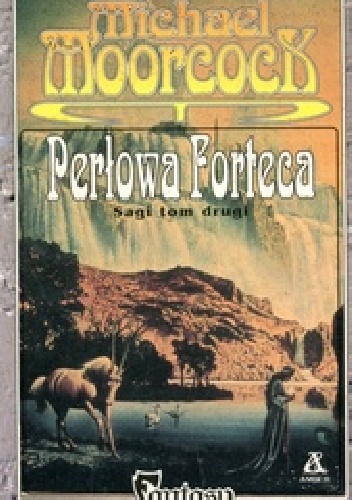 Okładka: Michael Moorcock - Perłowa Forteca