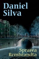Okładka: Daniel Silva - Sprawa Rembrandta