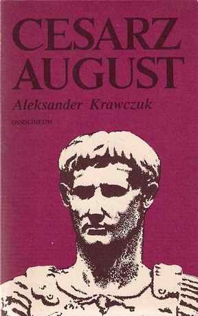 Okładka: Aleksander Krawczuk - Cesarz August