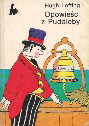 Okładka: Hugh Lofting - Opowieści z Puddleby