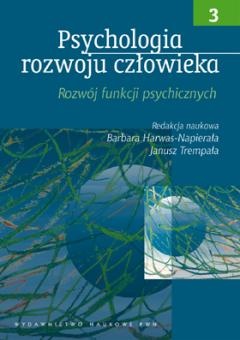 Okładka: Barbara Harwas-Napierała - Psychologia rozwoju człowieka t.III