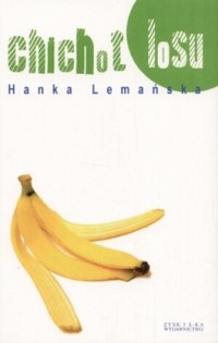 Okładka: Hanka Lemańska - Chichot losu
