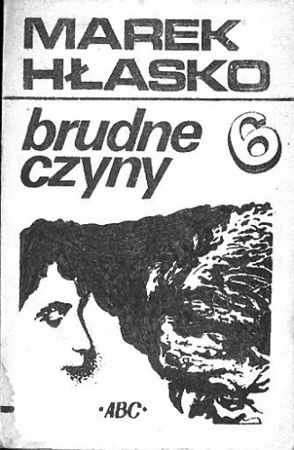 Okładka: Marek Hłasko - Brudne czyny