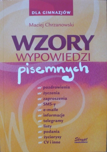 Okładka: Maciej Chrzanowski - Wzory wypowiedzi pisemnych