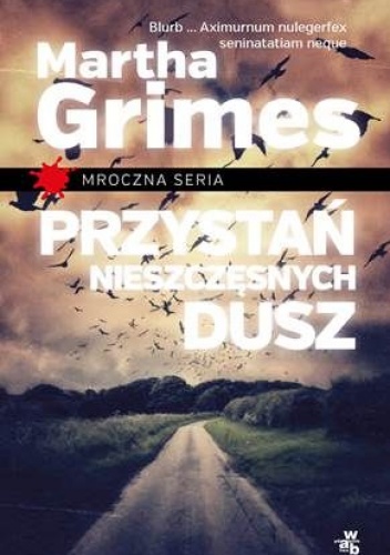 Okładka: Martha Grimes - Przystań nieszczęsnych dusz