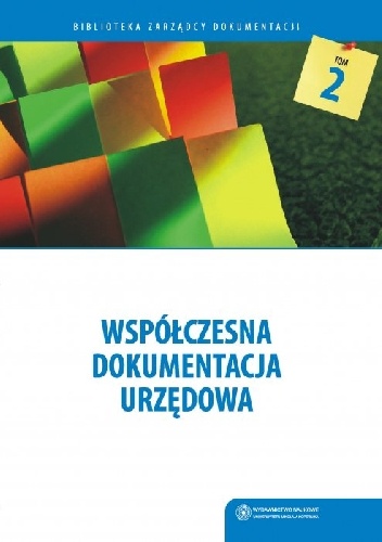 Okładka: Halina Robótka - Współczesna dokumentacja urzędowa