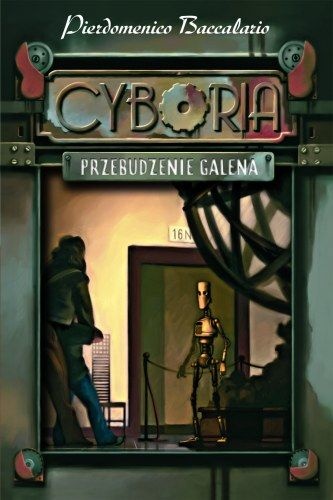 Okładka: Pierdomenico Baccalario - Przebudzenie Galena