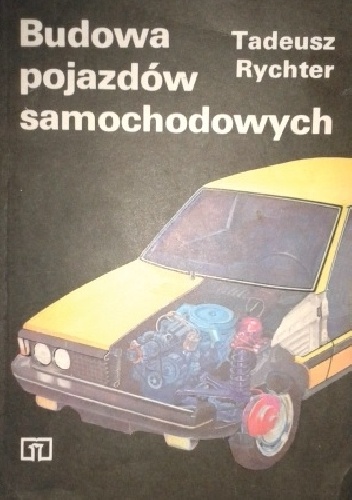 Okładka: Tadeusz Rychter - Budowa pojazdów samochodowych