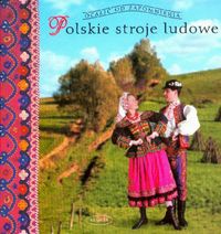 Okładka: Elżbieta Piskorz-Branekova - Polskie stroje ludowe