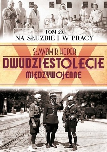 Okładka: Sławomir Koper - Na służbie i w pracy